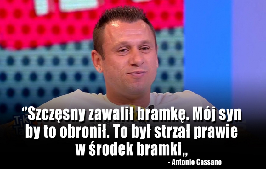 Cassano zakpił z interwencji Wojciecha Szczęsnego